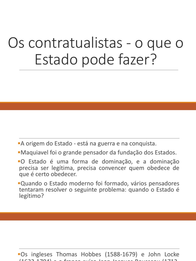 Os principais pontos de vista dos contratualistas sobre a origem e ...