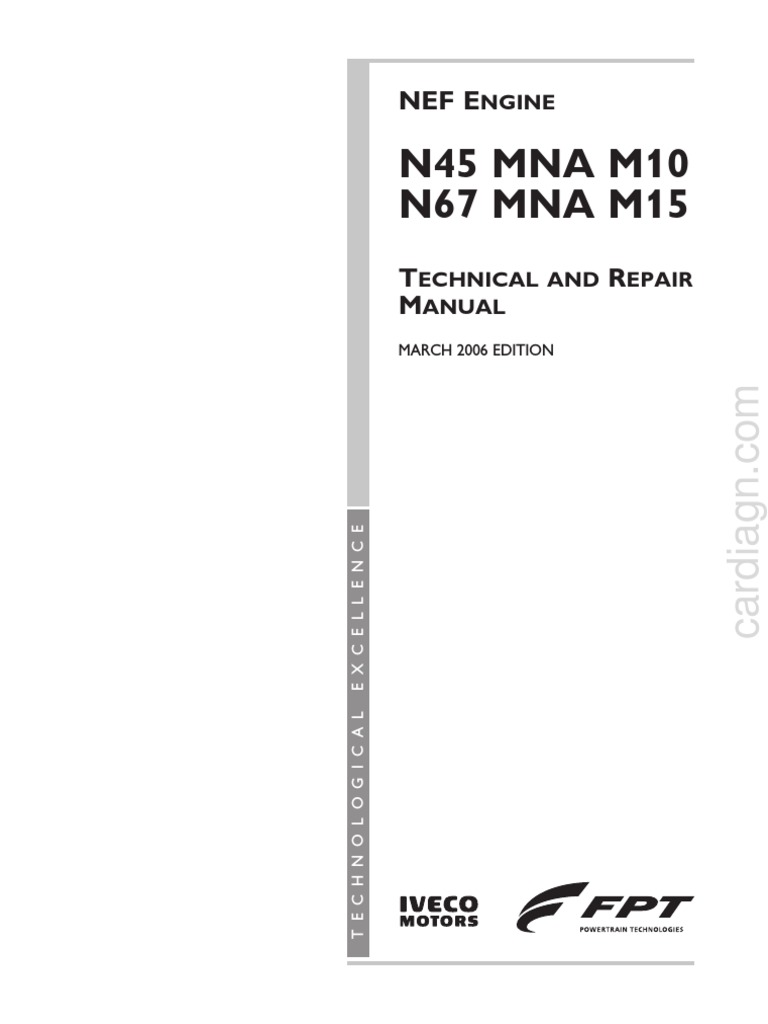 NEF Engine Technical & Repair Manual | PDF | Piston | Cylinder (Engine)