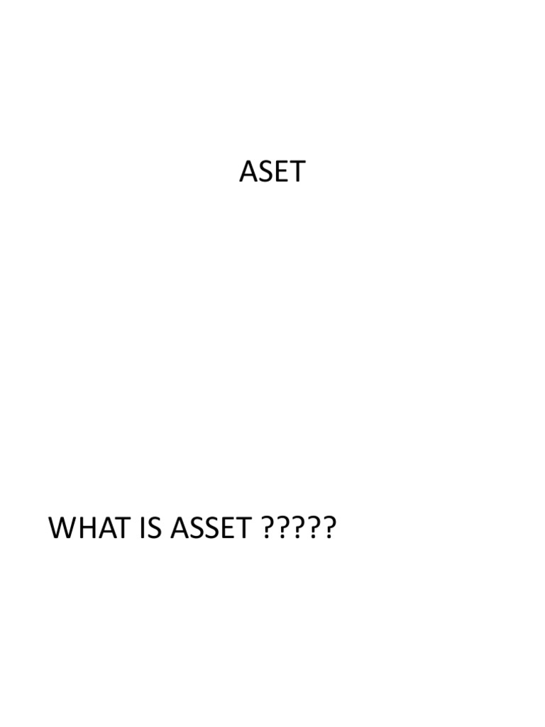 Pengertian dan Kategori Aset Akuntansi | PDF
