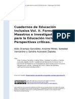 Aldo Ocampo Gonzalez; Andrea Perez; S (..) (2018). Cuadernos de Educacion Inclusiva Vol. II. Formacion de Maestros e Investigadores para (..)