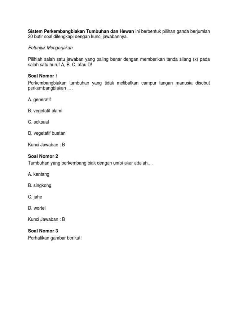 Sistem Perkembangbiakan Tumbuhan Dan Hewan Ini Berbentuk Pilihan Ganda Berjumlah 20 Butir Soal Dilengkapi Dengan Kunci Jawabannya