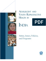 Adolescent Reproductive Health in India: Status, Policies, Programs, and Issues