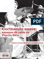 Cocinando Suave Ensayos de Salsa en Puerto Rico - Cesar Colon Montijo