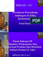 02 Regulasi, Pelaksanaan, Dan Pengawasan Produksi Dan Distribusi Sediaan Farmasi & Alkes