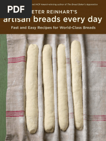 Recipes From Peter Reinhart's Artisan Breads Every Day by Peter Reinhart