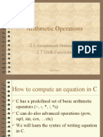 Arithmetic Operations: 2.3 Assignment Statements 2.7 Math Functions
