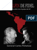 El Delfin de Fidel_ La historia oculta tras el golpe del 4F (Spanish Edition)