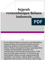 Sejarah Perkembangan Bahasa Indonesia (2) Belum Diedit