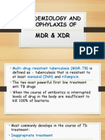 Prevention and Treatment of MDR and XDR Tuberculosis