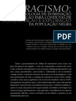 RACISMO - TECNOLOGIA DE DOMINAÇÃOE AUTORIZAÇÃO PARA CONDUTAS DE DISCRIMINAÇÃO E EXPLORAÇÃO DA POPULAÇÃO NEGRA