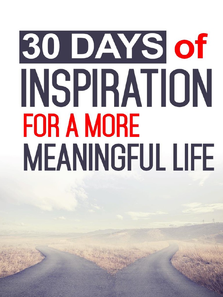 Free Report - 30 Days of Inspiration For A More Meaningful Life | PDF