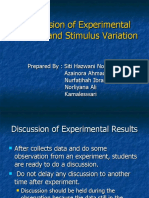 Discussion of Experimental Results and Stimulus Variation