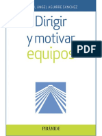 Dirigir y motivar equipos - Miguel Ángel Aguirre Sánchez.pdf