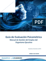 Guía de Evaluación Psicométrica Manual de Gestión Del Empleo Del Organismo Ejecutivo. Guatemala, Noviembre de 2015 ONSEC-GE-GUÍA04
