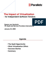 The Impact of Virtualization P: - For Independent Software Vendors