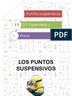 Puntos Suspensivos, Paréntesis, Raya