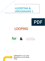 Algoritma & Pemrograman 1 - Pert 8 (Looping)