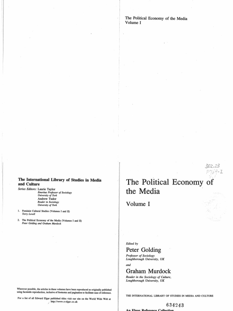 The Political Economy Of The Media International Library Of Studies In Media And Culture Series Vol 1 Pdf