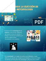 Claves para La Elección de Una Metodología