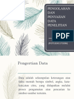 Pengolahan dan penyajian data penelitian