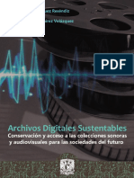 VV - AA-Archivos Digitales Sustentables - Conserv y Acceso Colecc Sonoras y Audiovisuales