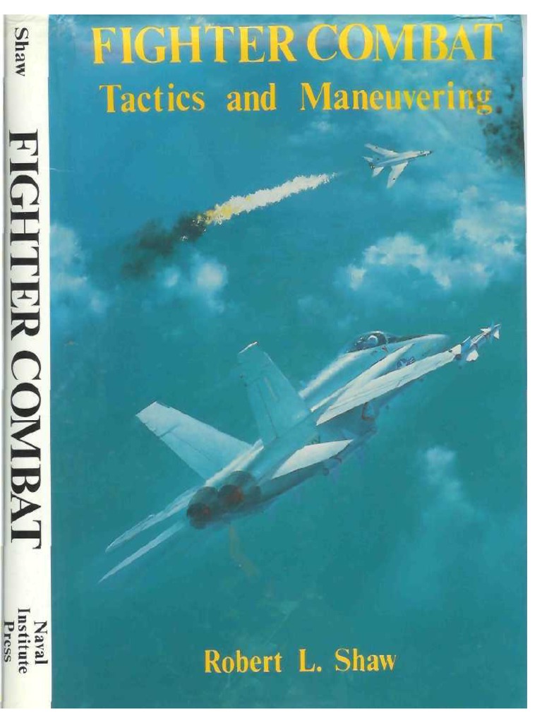 Fighter Combat Tactics and Maneuvering.pdf