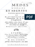 Remèdes Souverains Et Secrets... Avec Plusieurs Autres Secrets Et Parfums Curieux Pour La Conservation de La Beauté Des Dames. Nelle Éd.