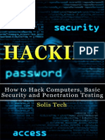 Hacking - How To Hack Computers, Basic Security and Penetration Testing - Solis Tech PDF