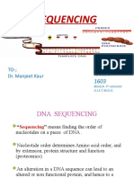 Dna Sequencing: by - Kanika 1603