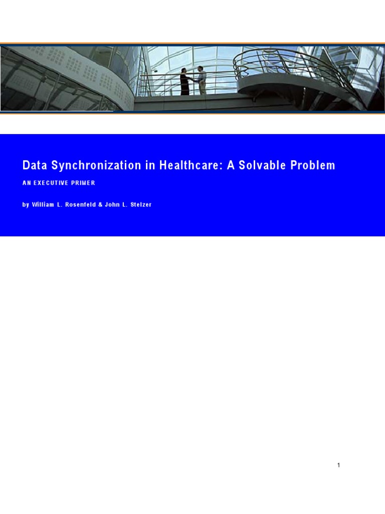 Data Synchronization in Healthcare A Solvable Problem | PDF ...