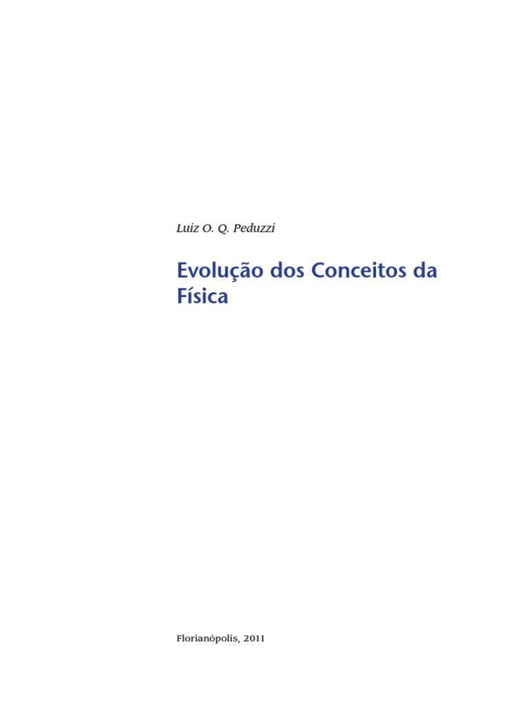 Evolução Dos Conceitos Da Física PDF | PDF | Science | Física