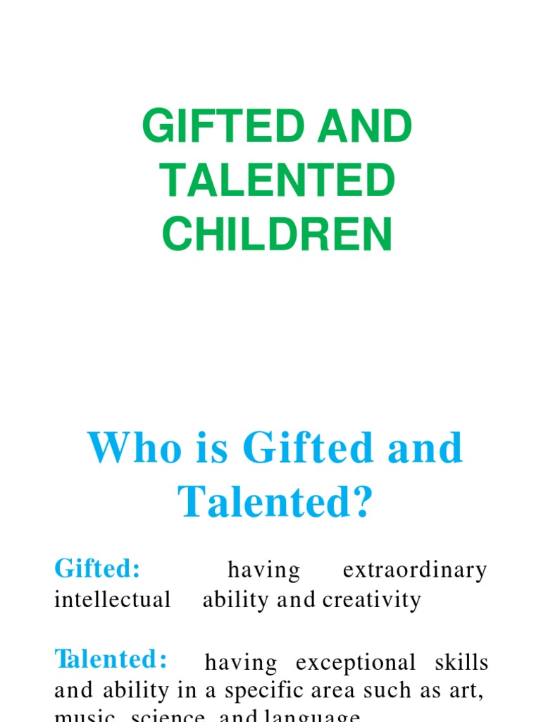 Gifted and Talented | PDF | Intellectual Giftedness | Gifted Education