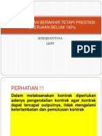 Kontrak Akan Berakhir Tetapi Pekerjaan Belum Selesai 100 58