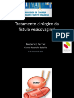 Tratamento Cirúrgico Da Fístula Vesico-Vaginal (Frederico Furriel)