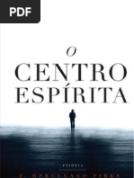 Herculano Pires - O Centro Espirita[A6]