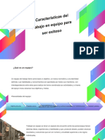 Características Del Trabajo en Equipo para Ser Exitoso