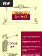 MUSEU DO RISO