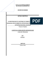 A Compatibilidade Do Uniforme de Combate Da Força Aérea Brasileira Com Os Ambientes Operacionais Prospectados Pela Estratégia Nacional de Defesa