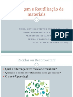 Reciclagem e Reutilização de Materiais