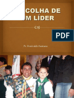 A Escolha de Um Líder