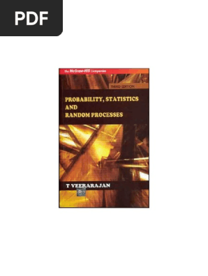 T Veerarajan Probability Statistics And Random Processes 3rd Edition Tata Mcgraw Hill Education 2008 Pdf