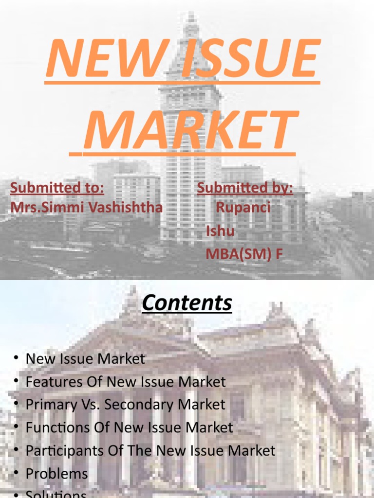 New Issue Market Overview | PDF | Underwriting | Securities (Finance)