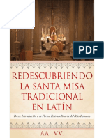 AA. VV., Redescubriendo La Santa Misa Tradicional en Latín, Ed. Militantis, Costa Rica, 2019.