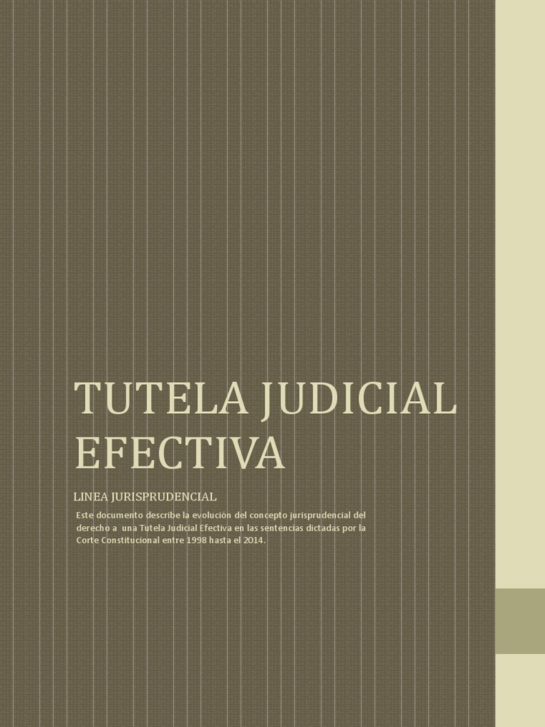 Evolución de la Tutela Judicial Efectiva | PDF | Debido al proceso ...