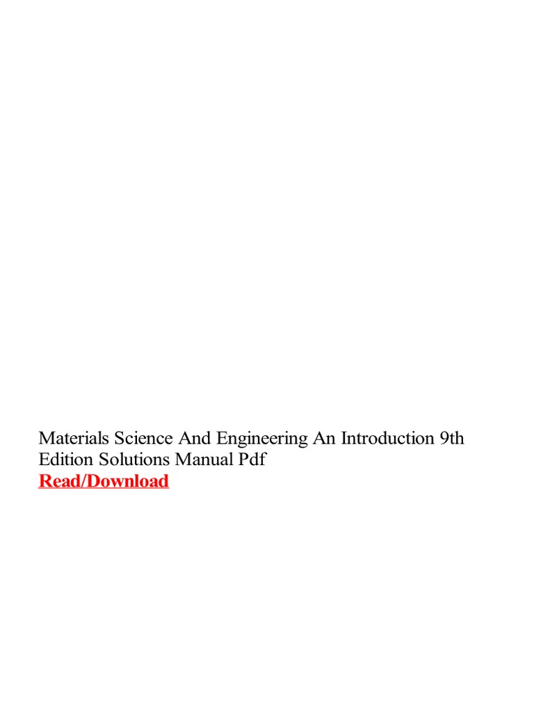 Materials Science and Engineering An Introduction 9th Edition Solutions