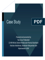 Case Study - Presented by Yayi Prabandari