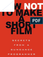 How Not To Make A Short Film