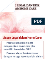 Aspek Legal Dan Etik Dalam Home Care