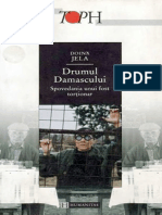(Top H) Doina Jela - Drumul Damascului. Spovedania unui fost torționar-Humanitas (2002)