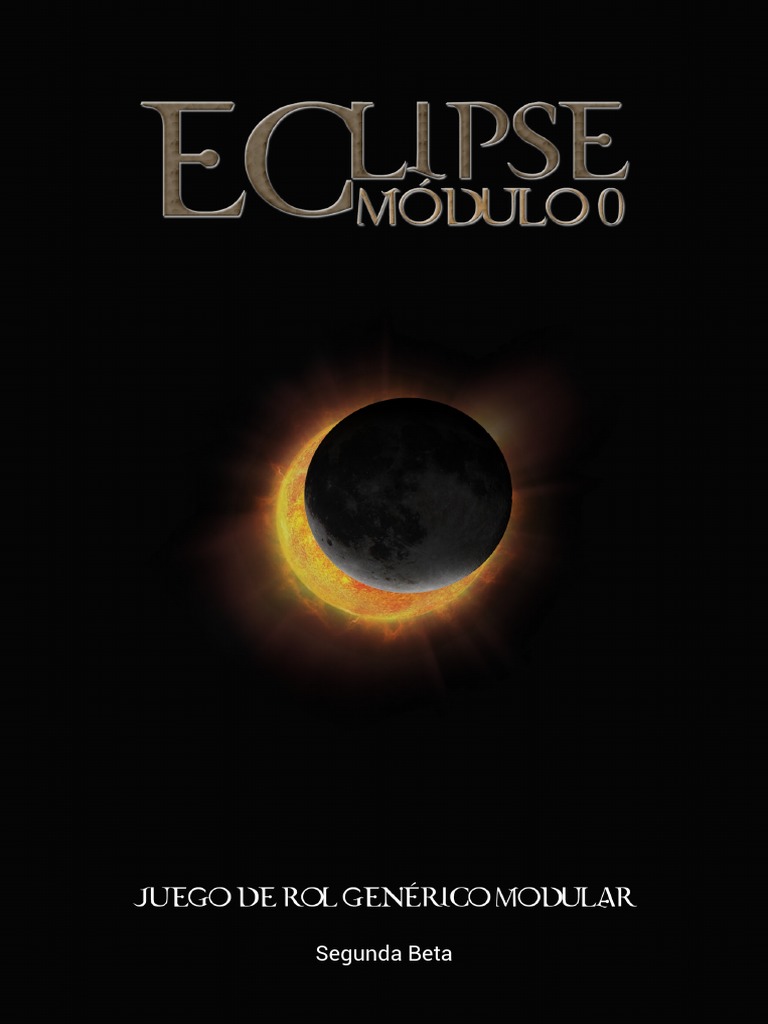 ECLIPSE: Módulo 0 - Segunda Beta | PDF | Juegos de rol | Ocio